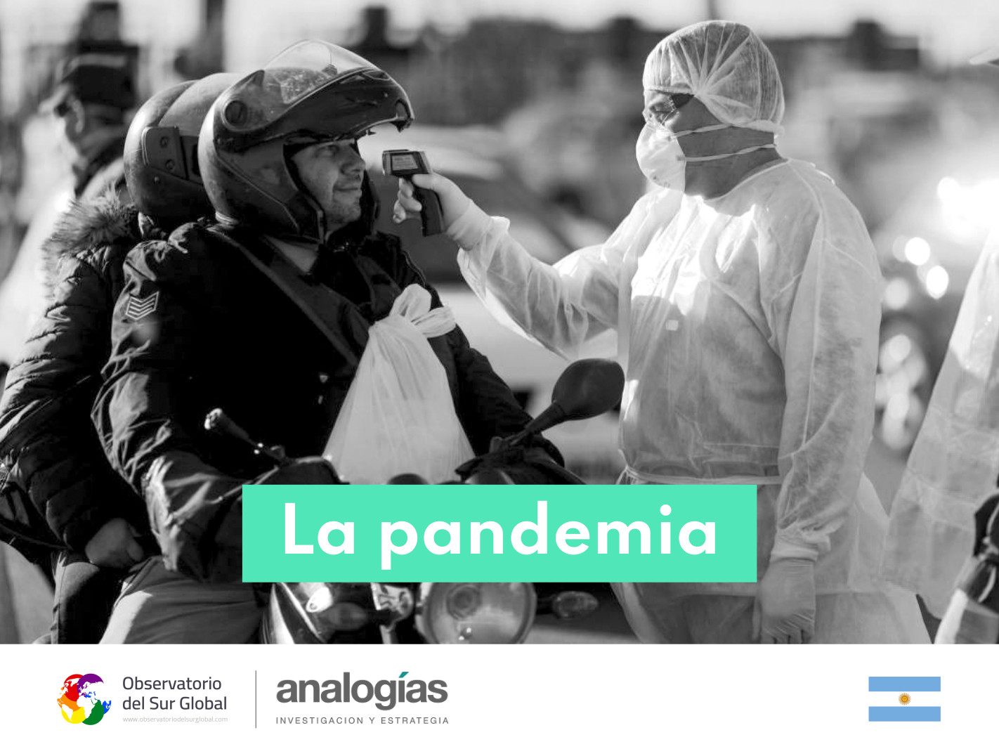 La Pandemia y la Argentina: comparación regional y cooperación internacional