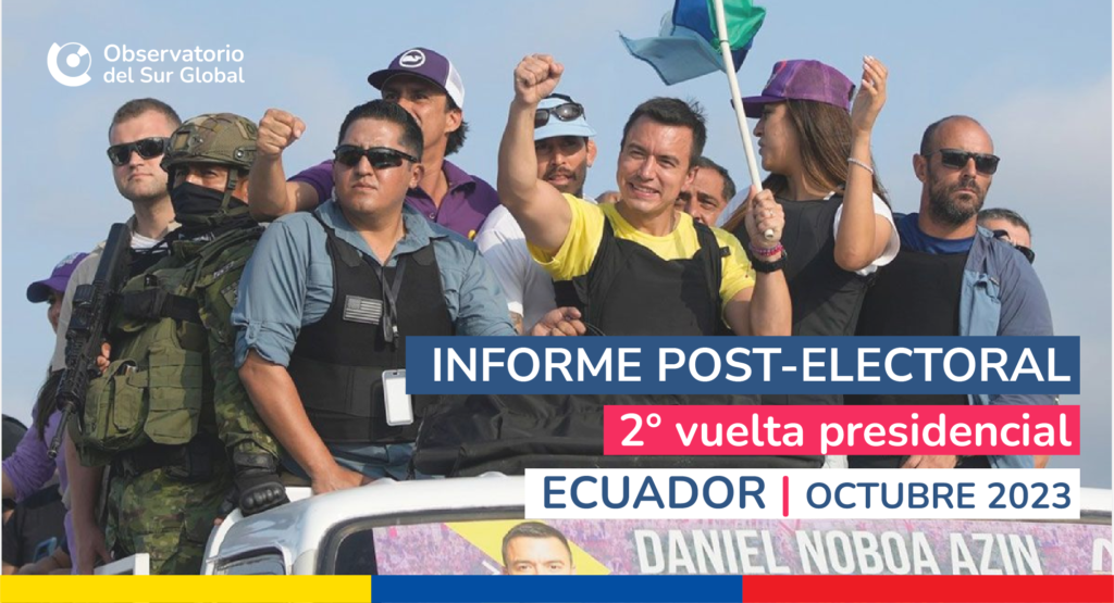 Informe Electoral | 2° vuelta Ecuador 2023